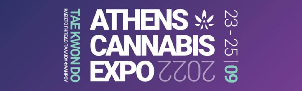 Athens Cannabis Expo 2022 - Greece Athens Cannabis Expo 2022 - Greece